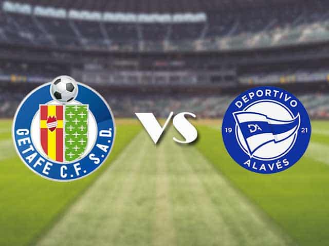 Soi kèo nhà cái trận Getafe vs Alaves, 31/1/2021 Soi kèo nhà cái trận Getafe vs Alaves, 31/1/2021
