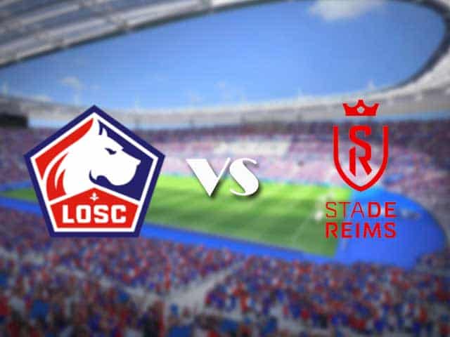 Soi kèo nhà cái trận Lille vs Reims, 17/01/2021 Soi kèo nhà cái trận Lille vs Reims, 17/01/2021