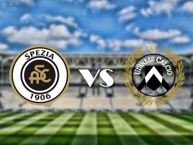 Soi kèo nhà cái trận Spezia vs Udinese, 31/1/2021 Soi kèo nhà cái trận Spezia vs Udinese, 31/1/2021
