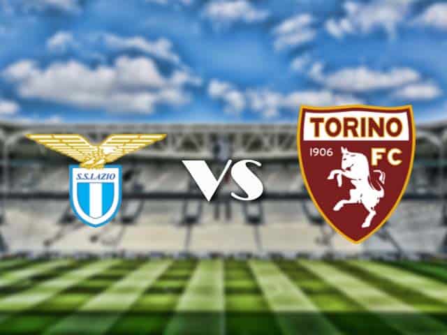 Soi kèo nhà cái trận Lazio vs Torino, 3/3/2021 Soi kèo nhà cái trận Lazio vs Torino, 3/3/2021