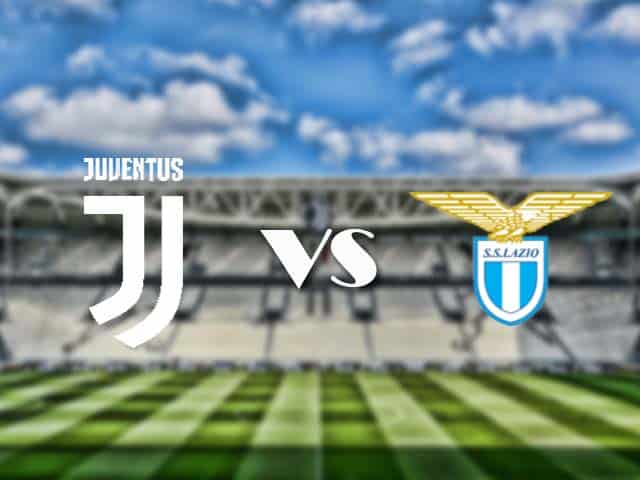 Soi kèo nhà cái trận Juventus vs Lazio, 7/3/2021 Soi kèo nhà cái trận Juventus vs Lazio, 7/3/2021