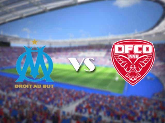 Soi kèo nhà cái trận Marseille vs Dijon, 5/4/2021