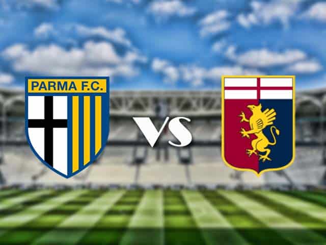 Soi kèo nhà cái trận Parma vs Genoa, 20/3/2021 Soi kèo nhà cái trận Parma vs Genoa, 20/3/2021