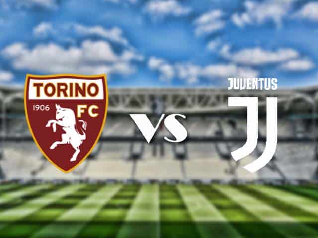 Soi kèo nhà cái trận Torino vs Juventus, 3/4/2021 Soi kèo nhà cái trận Torino vs Juventus, 3/4/2021