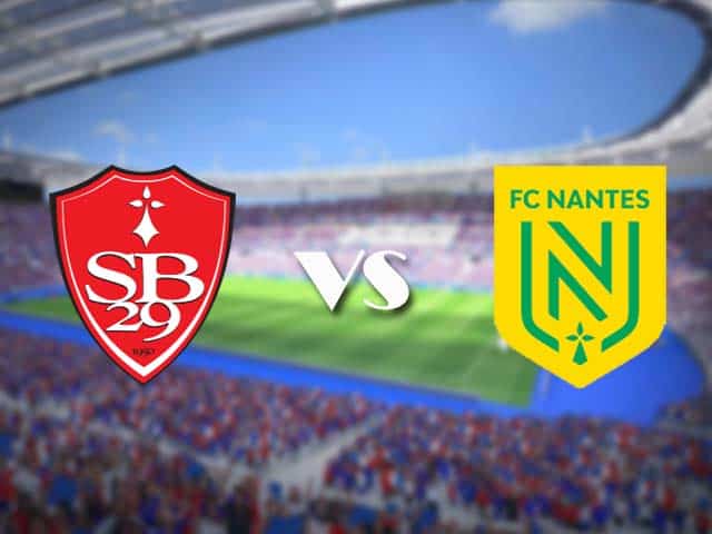 Soi kèo nhà cái trận Brest vs Nantes, 2/5/2021 Soi kèo nhà cái trận Brest vs Nantes, 2/5/2021