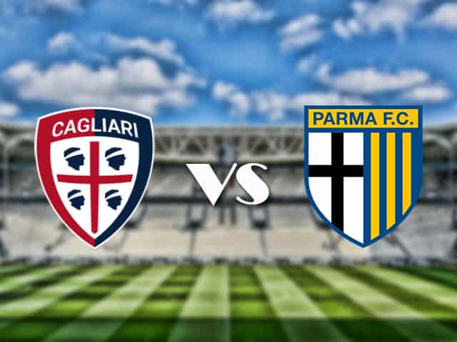 Soi kèo nhà cái trận Cagliari vs Parma, 18/4/2021 Soi kèo nhà cái trận Cagliari vs Parma, 18/4/2021
