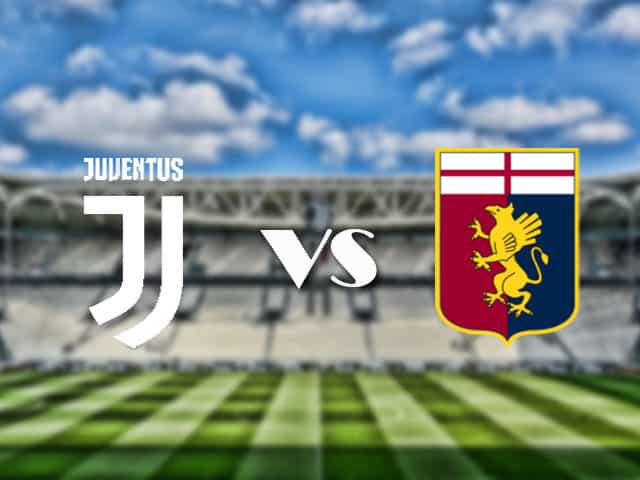 Soi kèo nhà cái trận Juventus vs Genoa, 11/4/2021 Soi kèo nhà cái trận Juventus vs Genoa, 11/4/2021