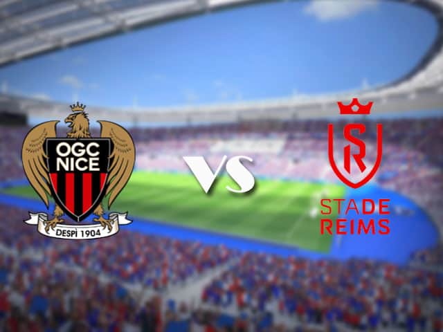 Soi kèo nhà cái trận Nice vs Reims, 11/4/2021 Soi kèo nhà cái trận Nice vs Reims, 11/4/2021