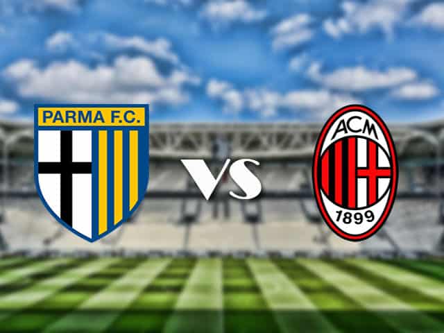 Soi kèo nhà cái trận Parma vs AC Milan, 10/4/2021 Soi kèo nhà cái trận Parma vs AC Milan, 10/4/2021