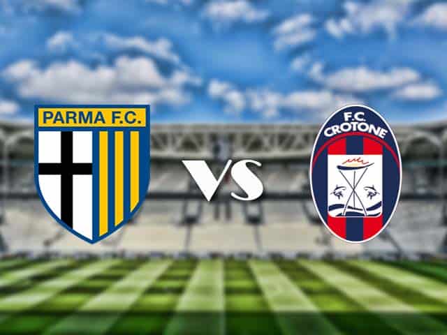 Soi kèo nhà cái trận Parma vs Crotone, 24/4/2021 Soi kèo nhà cái trận Parma vs Crotone, 24/4/2021