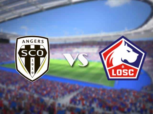Soi kèo nhà cái trận Angers vs Lille, 24/05/2021 Soi kèo nhà cái trận Angers vs Lille, 24/05/2021