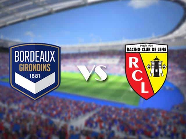 Soi kèo nhà cái trận Bordeaux vs Lens, 17/05/2021 Soi kèo nhà cái trận Bordeaux vs Lens, 17/05/2021