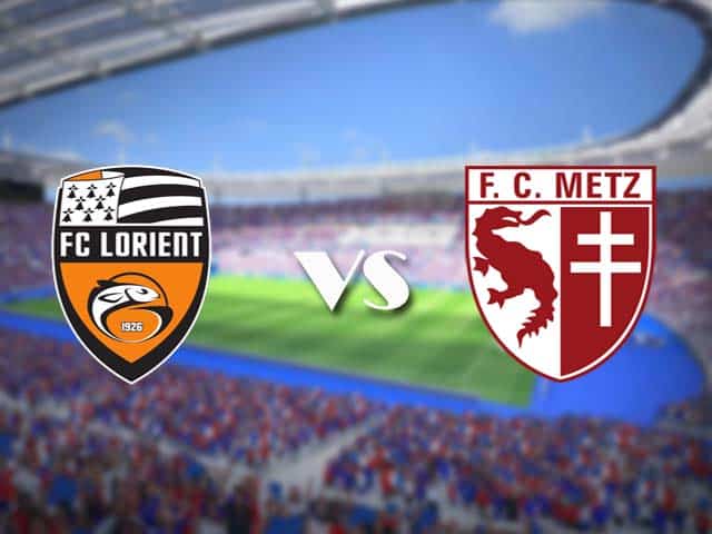 Soi kèo nhà cái trận Lorient vs Metz, 17/05/2021 Soi kèo nhà cái trận Lorient vs Metz, 17/05/2021