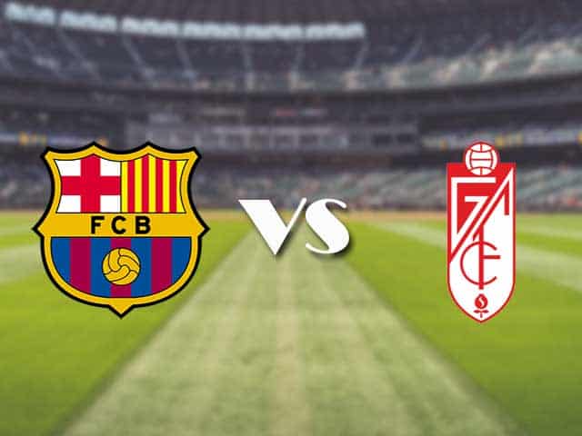 Soi kèo nhà cái trận Barcelona vs Granada CF, 21/09/2021 Soi kèo nhà cái trận Barcelona vs Granada CF, 21/09/2021