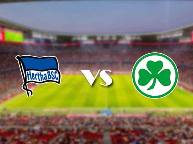 Soi kèo nhà cái trận Hertha Berlin vs Greuther Furth, 18/09/2021 Soi kèo nhà cái trận Hertha Berlin vs Greuther Furth, 18/09/2021