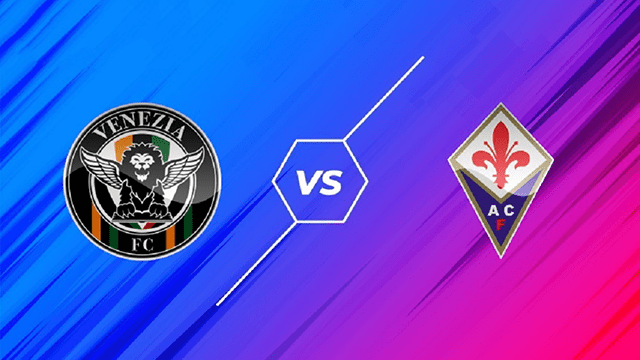 Soi kèo bóng đá SBO Venezia vs Fiorentina ngày 19/10/2021 – Vòng 8 Serie A Soi keo bong da Venezia vs Fiorentina ngay 19/10/2021 – Vong 8 Serie A