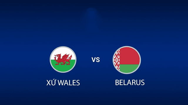 Soi kèo bóng đá SBO Xứ Wales vs Belarus ngày 14/11/2021 – Vòng loại World Cup 2022 Soi keo bong da Xu Wales vs Belarus ngay 14/11/2021 – Vong loai World Cup 2022