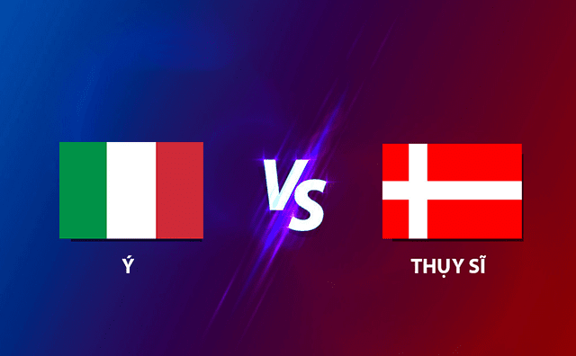 Soi kèo bóng đá SBO Ý vs Thụy Sĩ ngày 13/11/2021 – Vòng loại World Cup 2022 Soi keo bong da Y vs Thuy Si ngay 13/11/2021 – Vong loai World Cup 2022