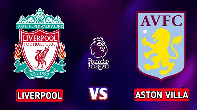Soi kèo bóng đá SBO Liverpool vs Aston Villa ngày 11/12/2021 – Vòng 16 Ngoại Hạng Anh Soi keo bong da Liverpool vs Aston Villa ngay 11/12/2021 – Vong 16 Ngoai Hang Anh