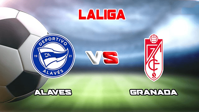 Soi kèo bóng đá SBO Alaves vs Granada ngày 19/3/2022 – Vòng 29 La Liga Soi keo bong da Alaves vs Granada ngay 19/3/2022 – Vong 29 La Liga