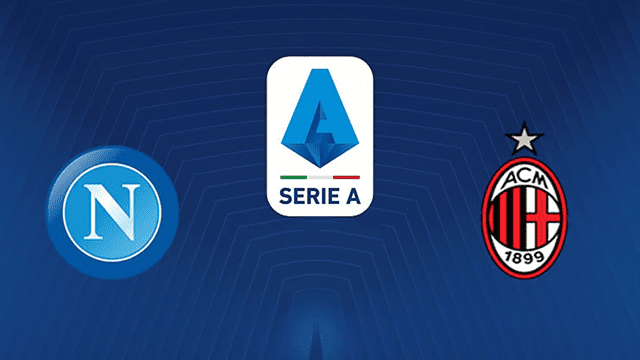 Soi kèo bóng đá SBO Napoli vs AC Milan ngày 7/3/2022 – Vòng 28 Series A Soi keo bong da Napoli vs AC Milan ngay 7/3/2022 – Vong 28 Series A