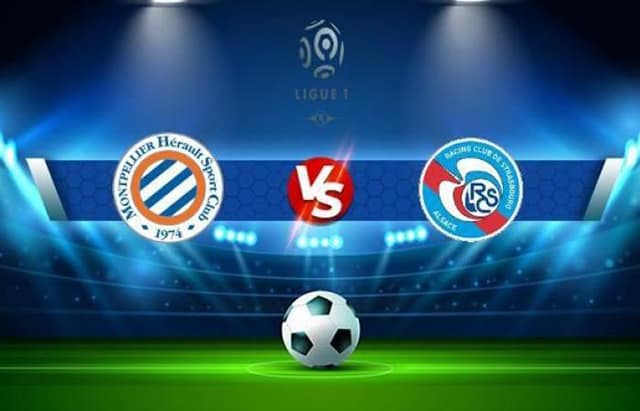 Soi kèo bóng đá SBO Montpellier vs Strasbourg ngày 17/09/2022 – Vòng 8 Ligue 1 Soi keo bong da Montpellier vs Strasbourg ngay 17/09/2022 – Vong 8 Ligue 1