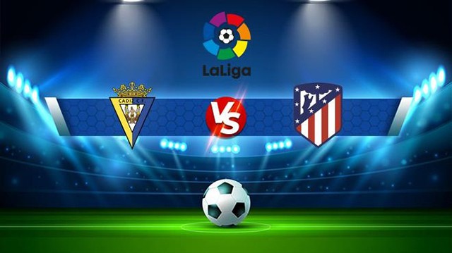 Soi kèo bóng đá SBO Cadiz CF vs Atl. Madrid ngày 29/10/2022 – Vòng 12 La Liga Soi keo bong da Cadiz CF vs Atl. Madrid ngay 29/10/2022 – Vong 12 La Liga