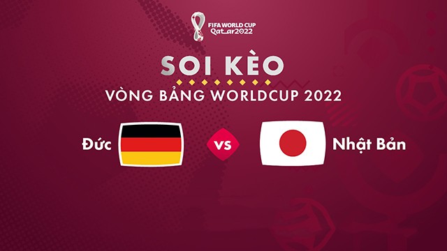 Soi kèo bóng đá SBO Đức vs Nhật ngày 23/11/2022 – Vòng bảng World Cup 2022