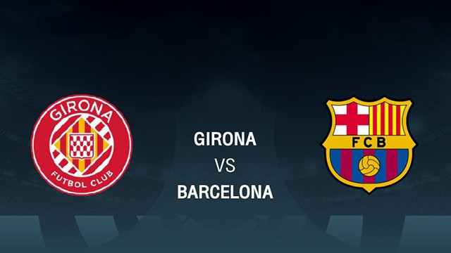 Soi kèo bóng đá SBO Girona vs Barcelona ngày 28/01/2023 - Vòng 19 La Liga Soi keo bong da SBO Girona vs Barcelona ngay 28/01/2023 - Vong 19 La Liga