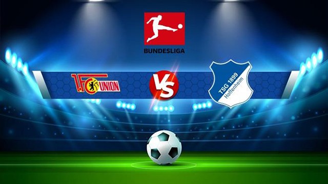 Soi kèo bóng đá SBO Union Berlin vs Hoffenheim ngày 21/01/2023 – Vòng 16 Bundesliga Soi keo bong da SBO Union Berlin vs Hoffenheim ngay 21/01/2023 – Vong 16 Bundesliga
