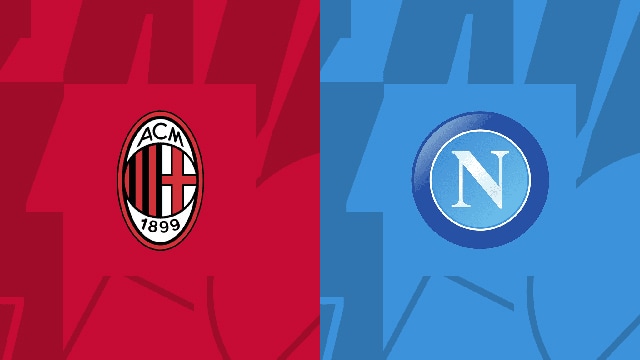 Soi kèo bóng đá SBO AC Milan vs Napoli ngày 13/04/2023 – Champions League Soi keo bong da SBO AC Milan vs Napoli ngay 13/04/2023 – Champions League