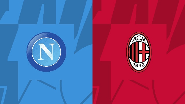 Soi kèo bóng đá SBO Napoli vs AC Milan ngày 30/10/2023 – Vòng 10 Serie A