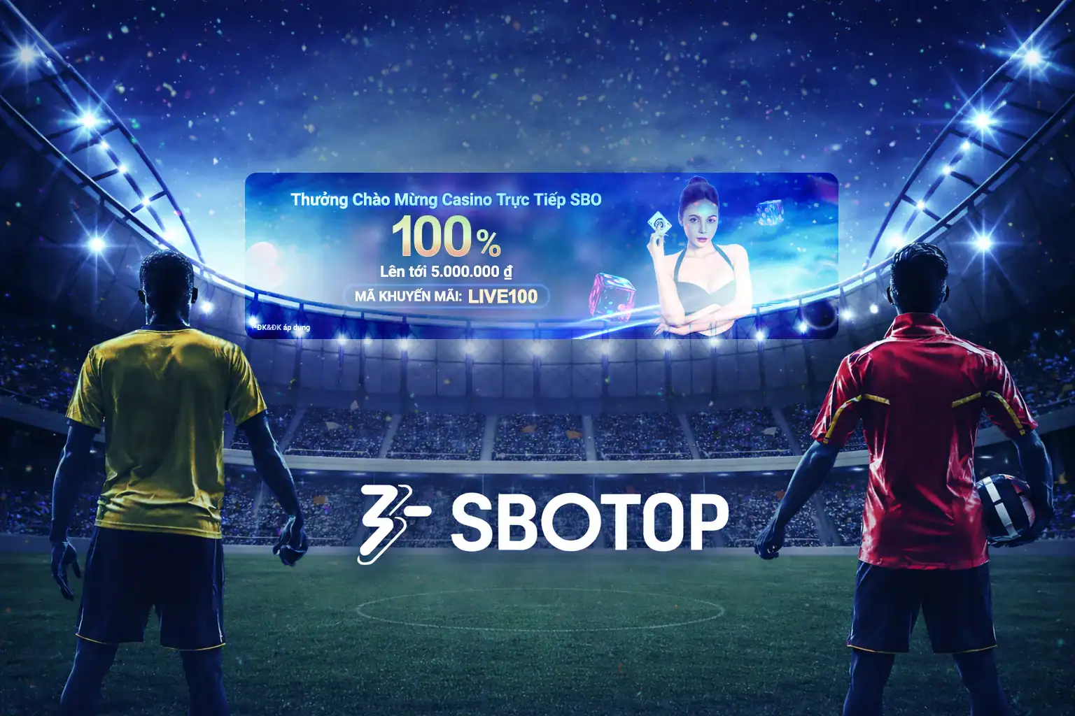 Thưởng chào mừng casino trực tiếp lên đến 5.000.000 VNĐ