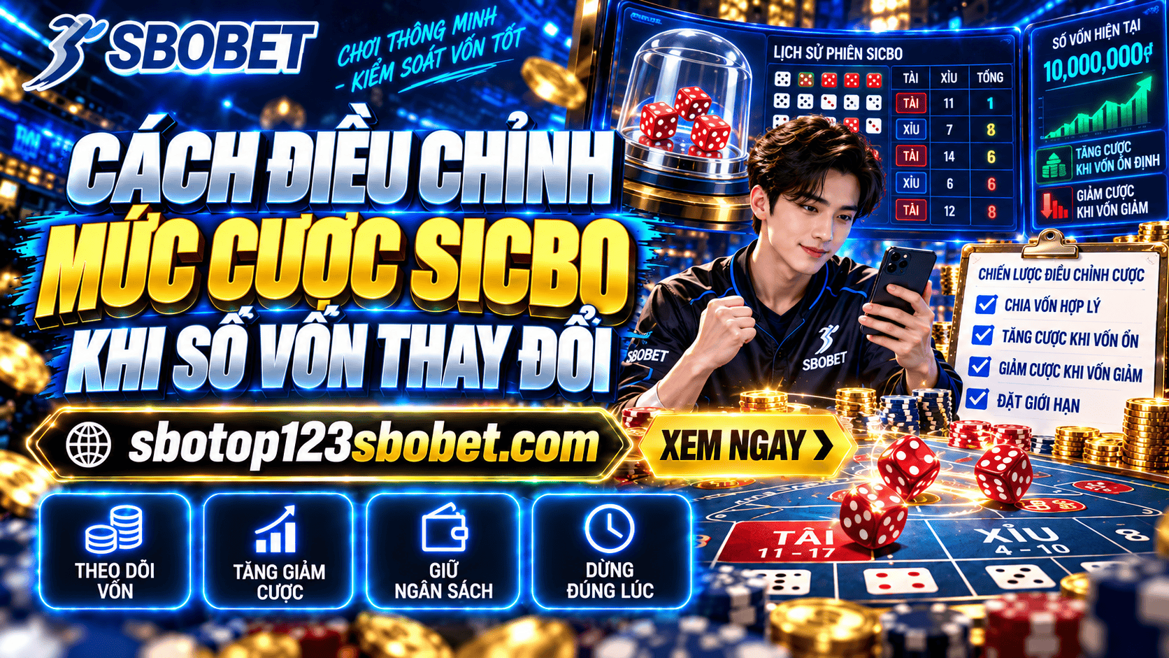 Cach dieu chinh muc cuoc SicBo khi so von thay doi