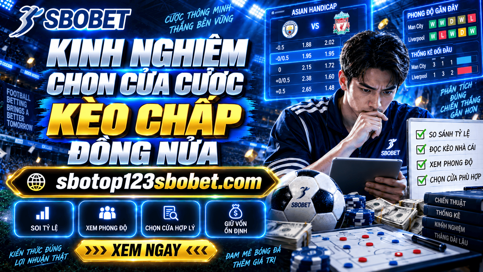 Kinh nghiệm chọn cửa cược kèo chấp đồng nửa dễ thắng Kinh nghiem chon cua cuoc keo chap dong nua de thang