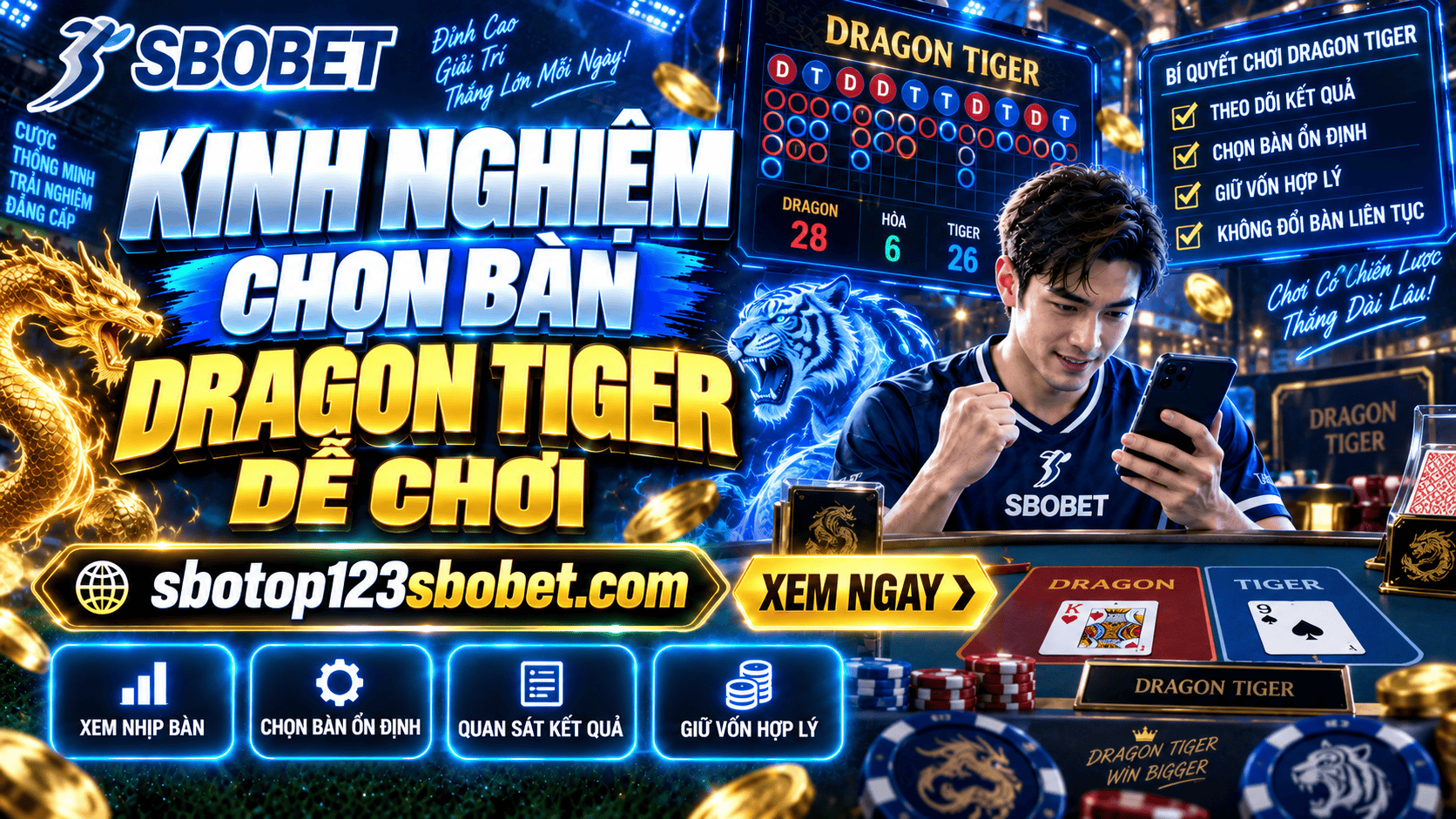 Kinh nghiệm chọn bàn Dragon Tiger dễ chơi trước khi bắt đầu đặt cược