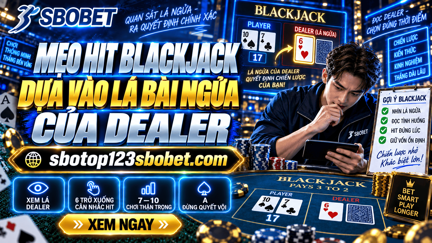 Meo Hit Blackjack dua vao la bai ngua cua Dealer